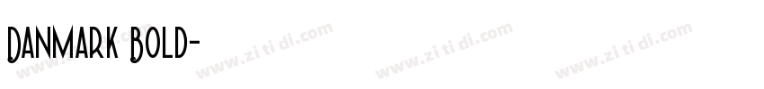 Danmark Bold字体转换